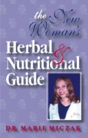 The New Woman's Herbal & Nutritional Guide артикул 13490d.
