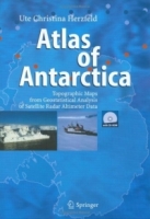 Atlas of Antarctica : Topographic Maps from Geostatistical Analysis of Satellite Radar Altimeter Data артикул 13402d.