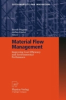 Material Flow Management : Improving Cost Efficiency and Environmental Performance (Sustainability and Innovation) артикул 13426d.