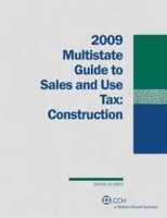 Multistate Guide to Sales and Use Tax: Construction (2009) артикул 13492d.