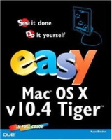 Easy Mac OS X, v10 4 Tiger (Que's Easy Series) артикул 13429d.