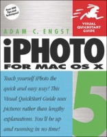 iPhoto 5 for Mac OS X (Visual QuickStart Guide) артикул 13440d.