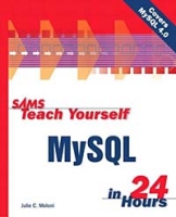 Sams Teach Yourself MySQL in 24 Hours артикул 13481d.