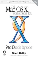The Mac OS X Conversion Kit: 9 to 10 Side by Side, Jaguar Edition артикул 13498d.